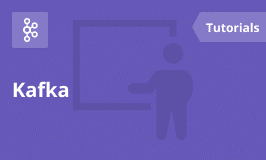 Apache Kafka Tutorial - A Comprehensive Guide for Beginners