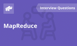 Top Answers to Map Reduce Interview Questions