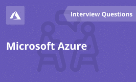 Azure Interview Questions