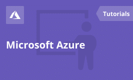 Microsoft Azure Tutorial for Beginners
