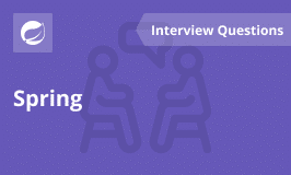 Spring Interview Questions and Answers